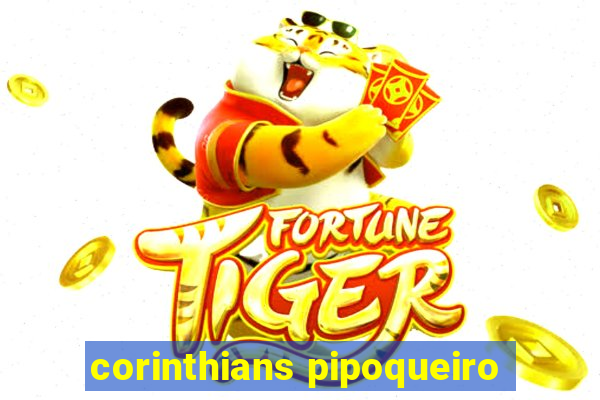 corinthians pipoqueiro